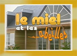 Le Miel et les Abeilles