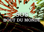 S.O.S Bout du Monde - image 1